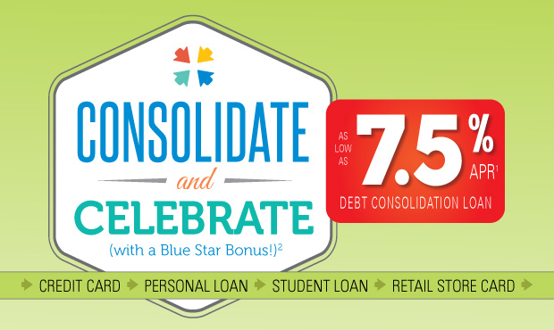 consolidate and celebrate with a blue star bonus as low as 75 - Personal Loans For Credit Card Consolidation consolidate and celebrate with a blue star bonus as low as 75 - Personal Loans For Credit Card Consolidation