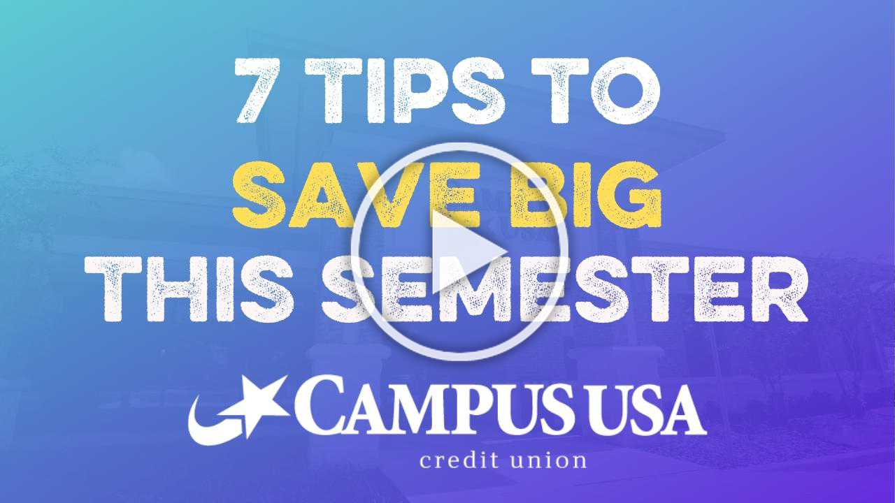 7 tips to save big this semester